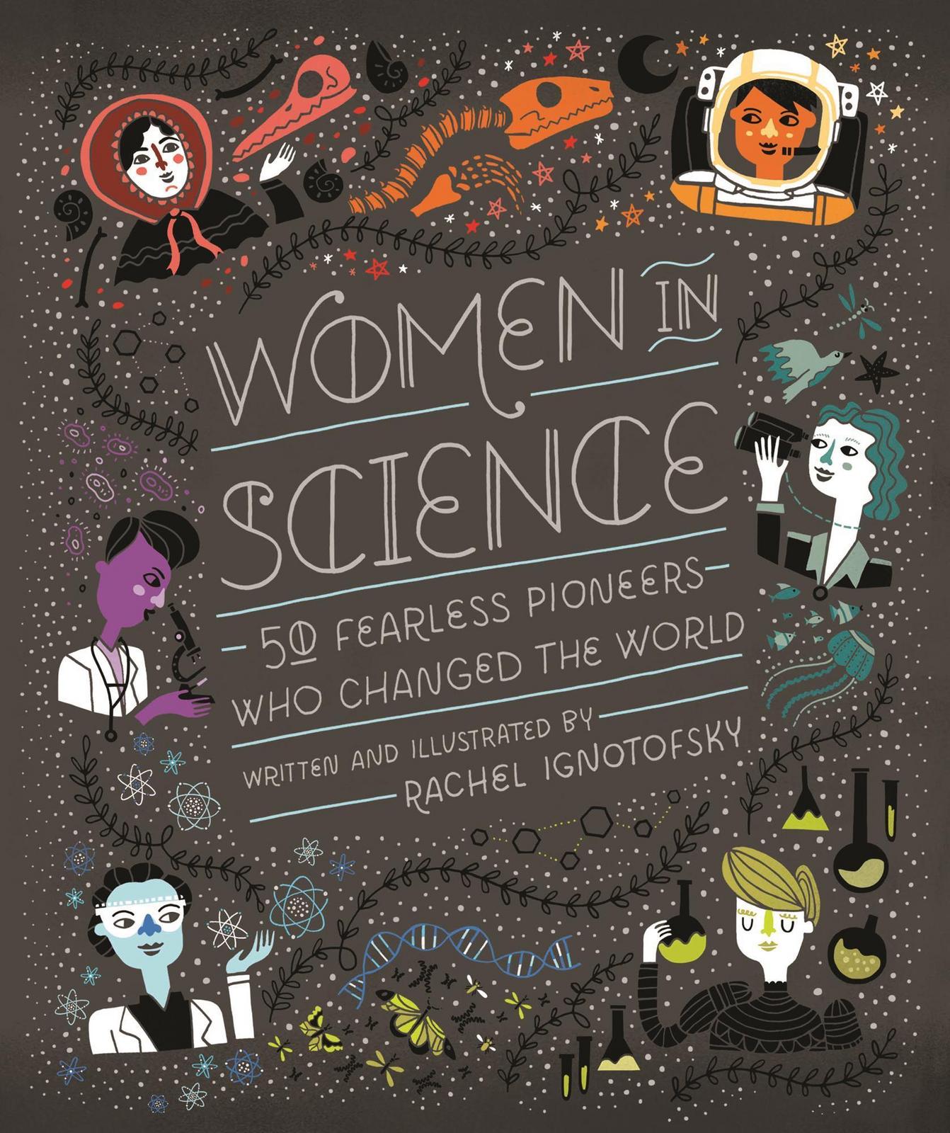 Rachel Ignotofsky: Women In Science (2016)